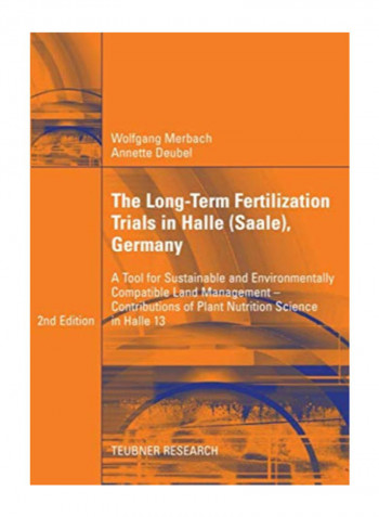 The Long-Term Fertilization Trials In Halle Paperback 2nd Edition