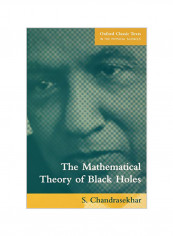 The Mathematical Theory Of Black Holes Paperback