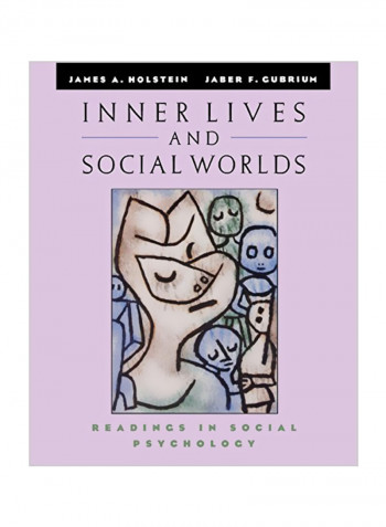 Inner Lives and Social Worlds: Readings in Social Psychology Paperback