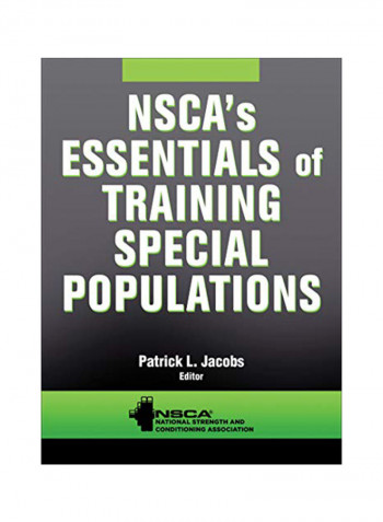NSCA's Essentials Of Training Special Populations Hardcover