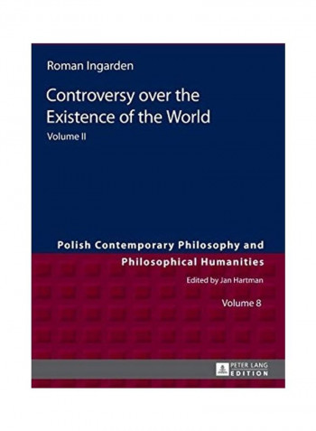 Controversy Over The Existence Of The World Volume II Hardcover English by Arthur Szylewicz