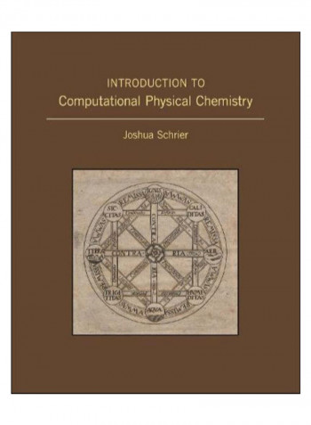Introduction To Computational Physical Chemistry Hardcover 1st Edition