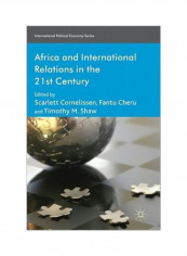 Africa And International Relations In The 21st Century Hardcover