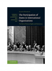 The Participation Of States In International Organisations Hardcover