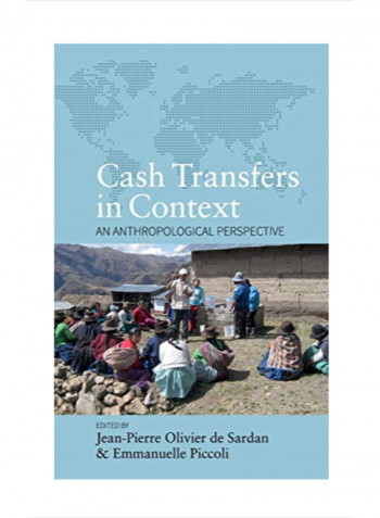 Cash Transfers in Context: An Anthropological Perspective Hardcover 1
