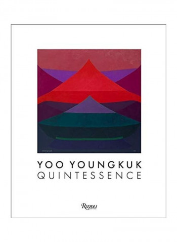 Yoo Youngkuk: Quintessence Hardcover English by Rosa Maria Falvo