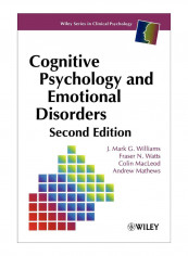 Cognitive Psychology And Emotional Disorders Paperback 2nd