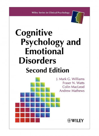 Cognitive Psychology And Emotional Disorders Paperback 2nd