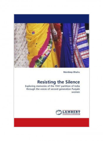 Resisting The Silence Paperback