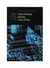 Cyber Warfare And The Laws Of War Hardcover