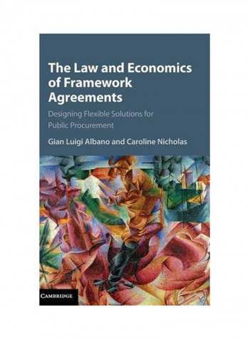 Law And Economics Of Framework Agreements Hardcover