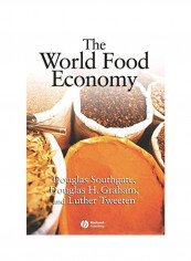 The World Food Economy Hardcover