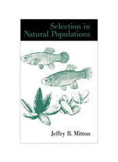 Selection In Natural Populations Hardcover