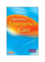 Sheehy's Manual Of Emergency Care Paperback 7