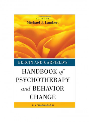 Bergin and Garfield's Handbook of Psychotherapy and Behavior Change Hardcover