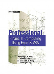 Professional Financial Computing Using Excel And VBA Hardcover English by Donny C. F. Lai - 13 Aug 2010