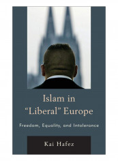 Islam In Liberal Europe Hardcover