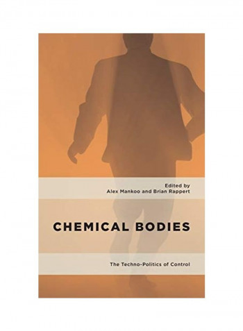 Chemical Bodies Hardcover English