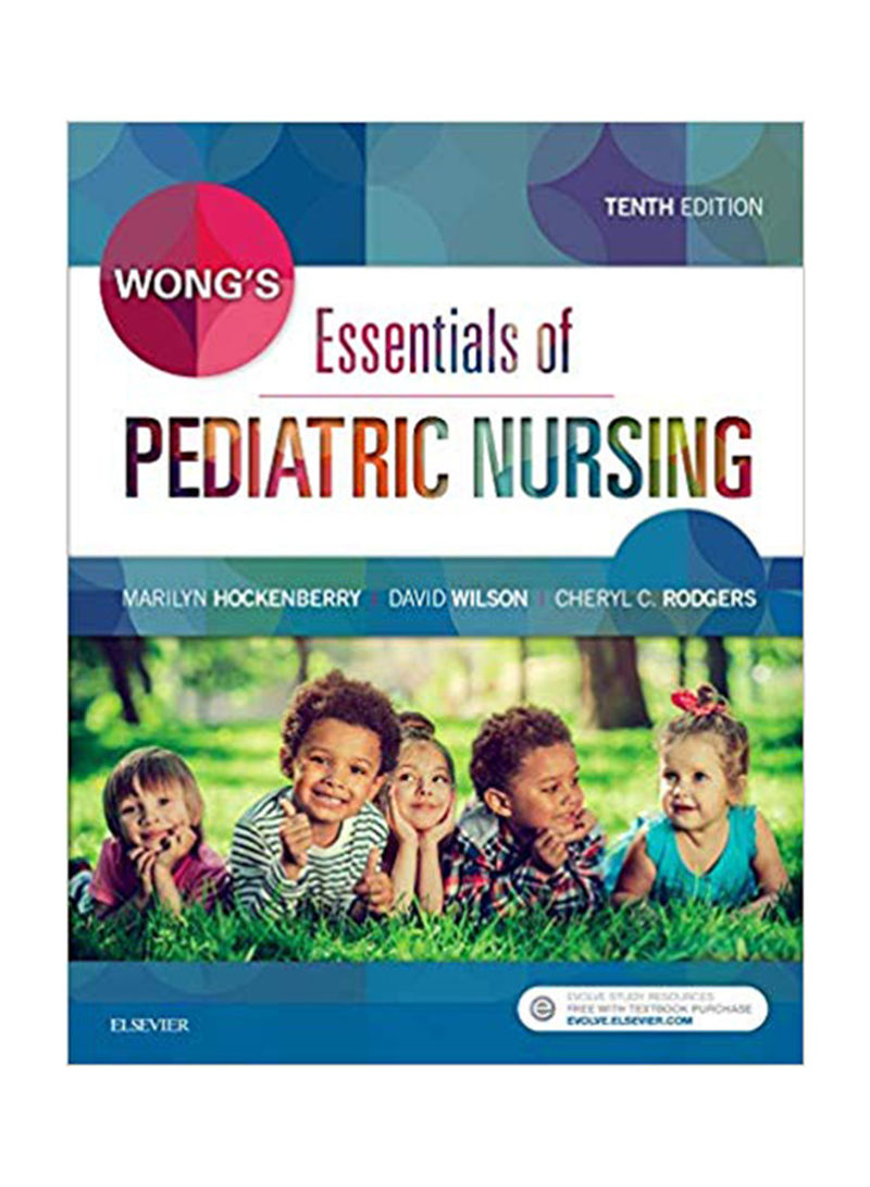 Wong's Essentials Of Pediatrics Nursing Paperback 10