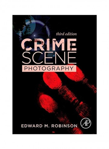 Crime Scene Photography Hardcover English by Edward M. Robinson