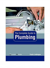 The Complete Guide To Plumbing Hardcover