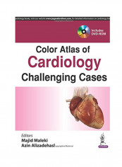 Color Atlas Of Cardiology: Challenging Cases Paperback