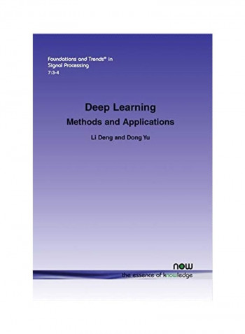 Deep Learning: Methods And Applications Paperback English by Li Deng