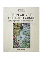 The Fundamentals Of C/C++ Game Programming: Using Target-Based Development On Sbc's Paperback