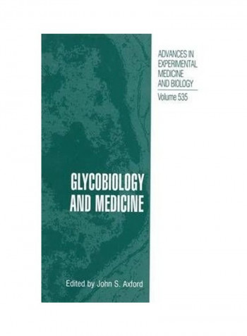 Glycobiology And Medicine Hardcover English by John S. Axford