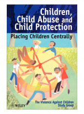 Children Child Abuse And Child Protection Paperback