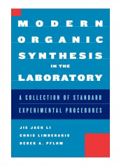 Modern Organic Synthesis In The Laboratory Paperback reviews Modern Organic Synthesis In The Laboratory Paperback