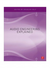 Audio Engineering Explained Paperback reviews Audio Engineering Explained Paperback