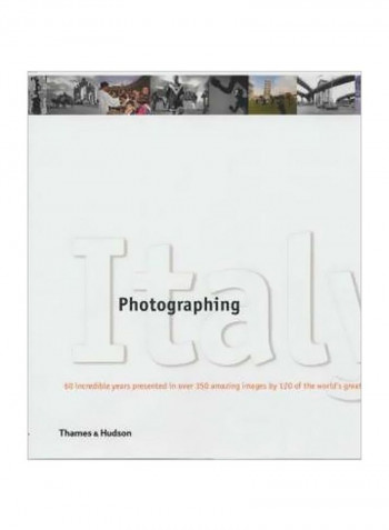 Photographing Italy Hardcover