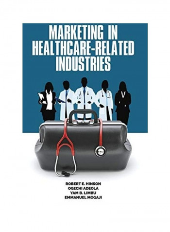 Marketing In Healthcare-Related Industries Hardcover English by Robert E. Hinson