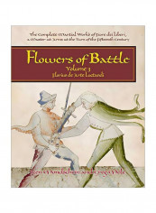 Flowers Of Battle: Florius De Arte Luctandi, Volume 3 Hardcover