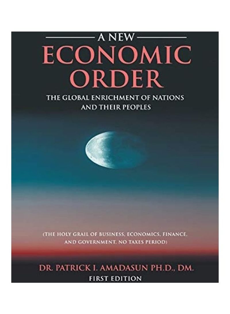 A New Economic Order Hardcover