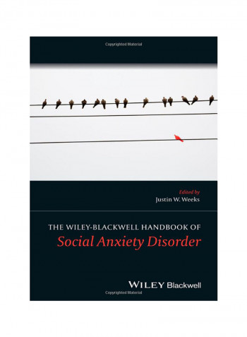 The Wiley Blackwell Handbook Of Social Anxiety Disorder Hardcover 1