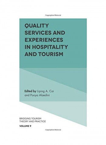 Quality Services And Experiences In Hospitality And Tourism Hardcover English by Liping A. Cai