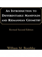 An Introduction To Differentiable Manifolds And Riemannian Geometry Revised Paperback English by William M. Boothby