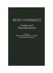 Kurt Vonnegut: Images and Representations Hardcover English by Marc Leeds