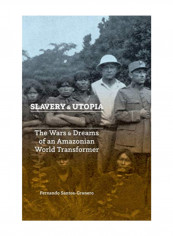 Slavery And Utopia Hardcover 1