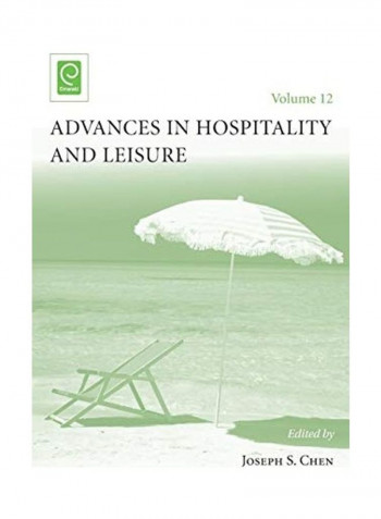 Advances In Hospitality And Leisure Hardcover English by Joseph S. Chen