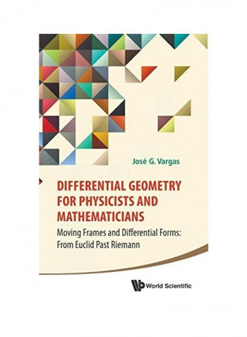 Differential Geometry for Physicists and Mathematicians Hardcover English by Jose G. Vargas