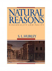 Natural Reasons: Personality and Polity Paperback