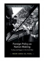 Foreign Policy As Nation Making Hardcover
