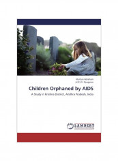 Children Orphaned By AIDS Paperback reviews Children Orphaned By AIDS Paperback
