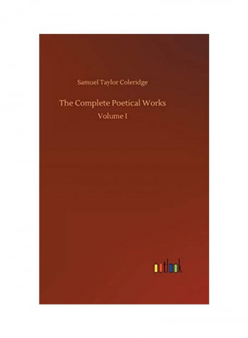 The Complete Poetical Works Hardcover English by Samuel Taylor Coleridge