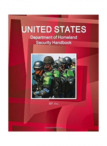 United States Department Of Homeland Security Handbook Paperback English - 01 Jun 2015