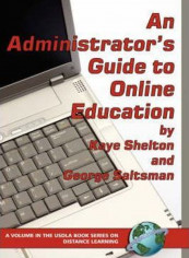 An Administrator's Guide To Online Learning Hardcover English by Virginia Kaye Shelton