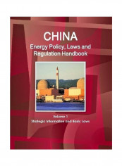 China Energy Policy, Laws And Regulation Handbook Volume 1 Paperback English - 01 Jun 2015
